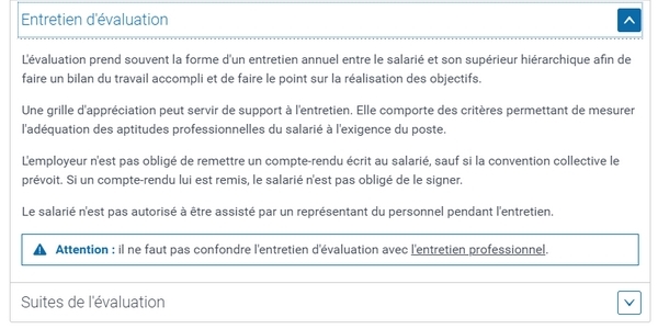 Selon service-public.fr, l'entretien d'évaluation prend généralement la forme d'un entretien annuel.